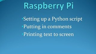 6. Raspberry Pi-Printing Hello World on screen