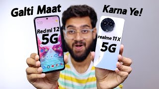 realme 11X 5G vs Redmi 12 5G *Full Comparison* ⚡ Best 5G Phone Under ₹15,000