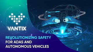 VANTIX: Adas Testing - Public Road Test and SIL, HIL simulation