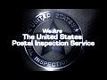 We Are the U.S. Postal Inspection Service