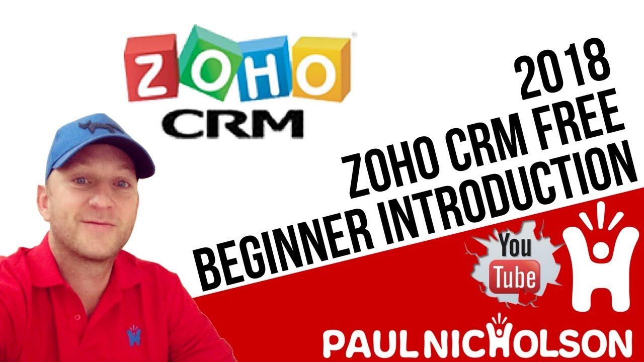 Zoho CRM Beginner Introduction Tutorial - FREE Zoho CRM Demo - YouTube