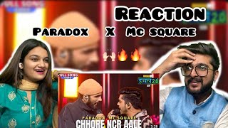 Chhore NCR aale | Paradox, MC SQUARE | Hustle 2.0 | A&T reaction