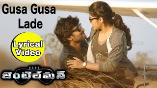 Gusa Gusa Lade with Lyrics II Gentleman Telugu Movie II Nani, Surabhi, Nivetha, II Mani Sharma #nani