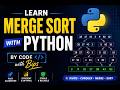 🔥 Merge Sort in Python in 4 Minutes | Easiest Explanation for Beginners | DSA Interview Questions