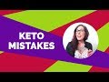 Keto Mistakes You’re Making