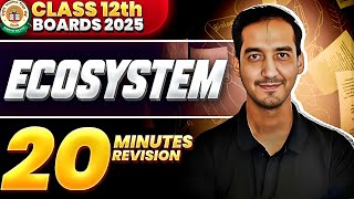 Ecosystem |Class 12| Quick Revision | NEET|CBSE| Sourabh Raina