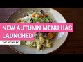 The Highway | Delectable New Autumn Menu Has Launched.