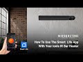 How To Use The Smart Life App With Your Ionis IR Bar Heater - [Mirrorstone Heating]