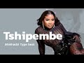 New Makhadzi  type beat - Africa  Tshipembe x Mr Bow