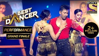 अपने Performance से Terence ने उड़ाए सब के होश! | India's Best Dancer | Grand Finale