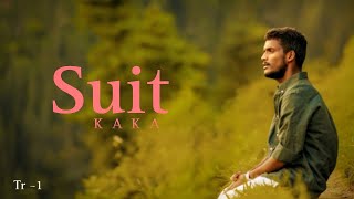 Suit [ LoFi + Slowed + Reverb ] - Kaka | Album - Another Side | Track-1st | New Punjabi Songs 2023