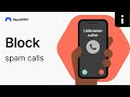 BLOCK spam calls on your iPhone and Android PERMANENTLY