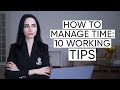 How To Manage Your Time More Effectively: 10 Time Management Tips | Jamila Musayeva