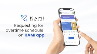 How to Request an Overtime Work Shift on KAMI