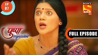 Pushpa's Management Skills - Pushpa Impossible - Ep 87- Full Episode - 16 Sep 2022