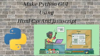 Make python GUI using Html Css and Javascript || how to use eel module in python