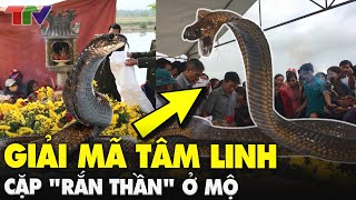 [ TÂM LINH KỲ BÍ ] Giải mã sự linh thiêng của \