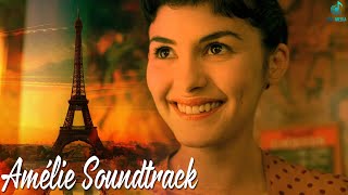 Amélie Soundtrack - Le Fabuleux Destin D'amélie Poulain - Le Monde Fabuleux D'Amélie