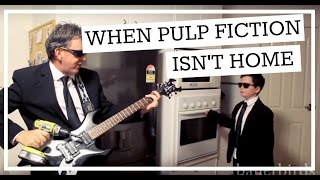 When Pulp Fiction Isn't Home / When Mom Isn't Home (Oven Kid)