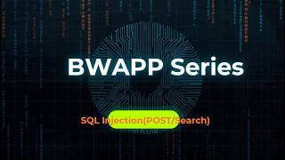 bWAPP Tutorial for Beginners (2026) | SQL Injection(POST /Search)