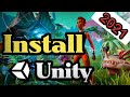 Start Game Development! How to INSTALL UNITY in 2021
