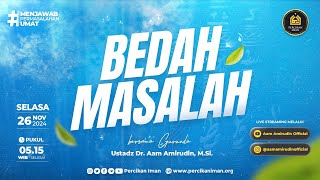 [LIVE] Bedah Masalah I Selasa, 26 November 2024