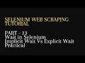 13. Wait in Selenium | Implicit Wait Vs Explicit Wait Practical -Python