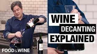 Wine Decanters: Why You Should Be Decanting Your Wine | Bottle Service | Food & Wine