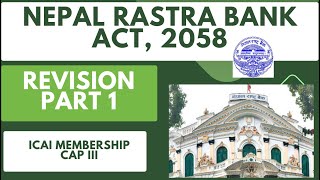 Nepal Rastra Bank Act, 2058 Revision Part 1 l NRB Act 2058 l NRB Act l CA Membership