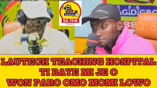 LAUTECH TEACHING HOSPITAL TI PARO OMO MI O EMI KO NI MO BI OMO TI WON GBE FUN MI. Kokoro Alate video