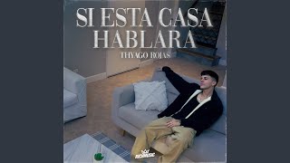 Si Esta Casa Hablara (Cumbia Cover)