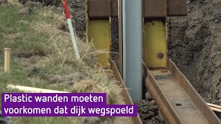 Wanden van plastic moeten voorkomen dat dijk wegspoelt