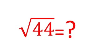 How to find Square Root of 44