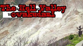 大涌谷じごくだに/Owakudani Jigokudani (Hell Valley) #thegreatboilingValley #owakudani