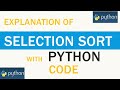 Tutorial 16 : Selection Sort using Python| Explained with Python programming