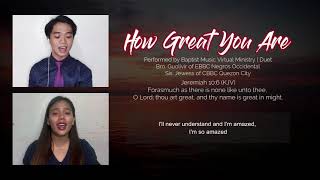 How Great You Are | Baptist Music Virtual | Duet