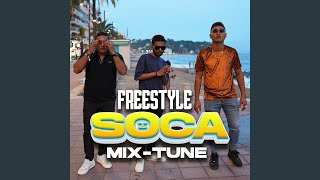 Freestyle Soca Mix Tune, Pt. 2 (Freestyle Version)