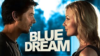 Blue Dream | Full Movie | Drama | James Duval | Dominique Swain | Kayden Kross