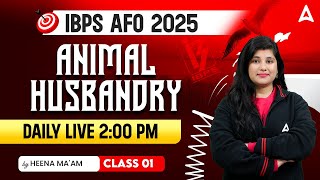 IBPS AFO 2025 | Animal Husbandry Class 1 | IBPS AFO Preparation By Heena Mam