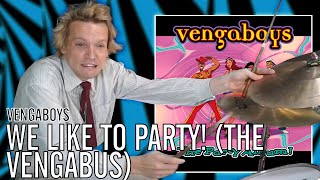 Vengaboys - We Like To Party! (The Vengabus) | Office Drummer