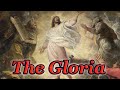 The Gloria - Very Powerful | Jesus Church. Pray to God online