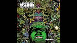 Agoraphobic Nosebleed  -  Agorapocalypse (Full Album) 2009