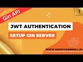 Jwt Authentication With React And Golang | Full Stack Golang Project - Part 1 | Grow Your Skill