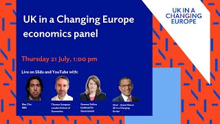 UK in a Changing Europe economics panel