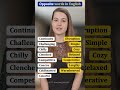 opposite words in english learn antonyms fast shrots