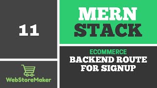 [11] Setup signup route for API - Ecommerce Tutorial using MERN Stack