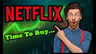 NOW is the time to BUY NETFLIX stock | NFLX Stock Analysis