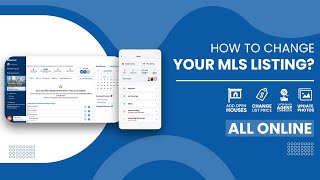 How to Change Your MLS Listing Including Adding Open Houses - All Online!