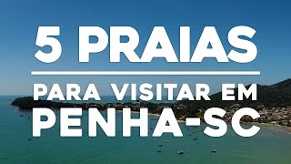 5 LINDAS PRAIAS PARA CONHECER EM PENHA - SC (CIDADE DO BETO CARRERO WORLD)