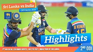 2nd ODI Highlights | Sri Lanka vs India 2021